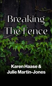 Breaking The Fence