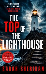 THE TOP OF THE LIGHTHOUSE
